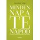 Minden nap a te napod    13.95 + 1.95 Royal Mail